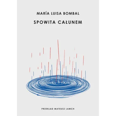 Spowita ca�unem - Maria Luisa Bombal