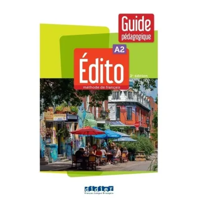 Edito A2 przewodnik dla nauczyciela 2 edition /2022/