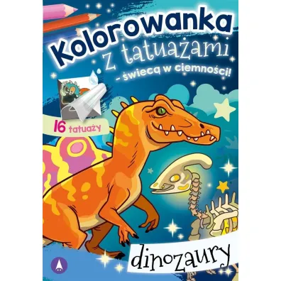 Malowanka A5 Kolorowanka z tatua�ami   �wiec� w ciemno�ci  Dinozaury SKRZAT 076103 SK