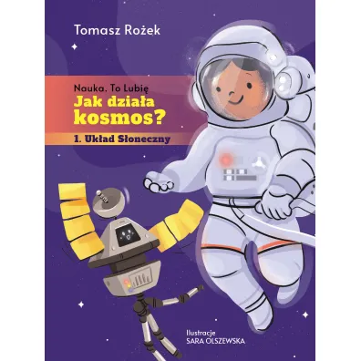 Jak dzia�a kosmos?