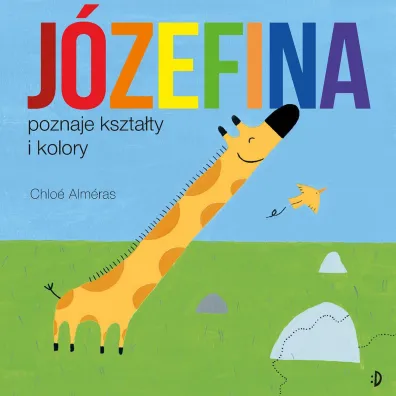 J�zefina poznaje kszta�ty i kolory - Chlo� Alm�ras