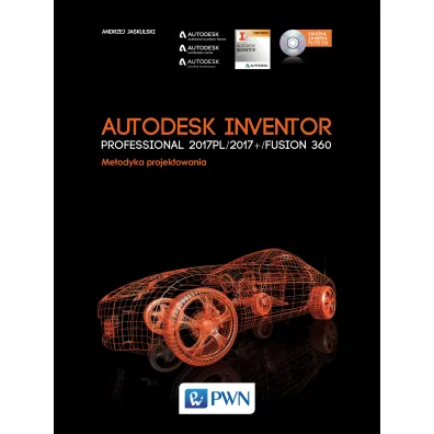 Autodesk Inventor Professional 2017PL / 2017+ / Fusion 360. - Andrzej Jaskulski