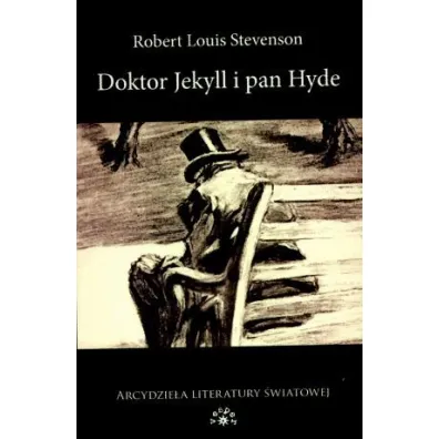 Doktor Jekyll i pan Hyde - Robert Louis Stevenson
