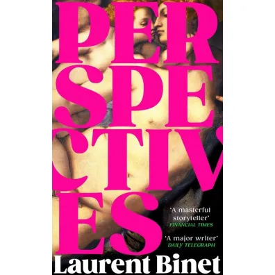 Perspectives - Laurent Binet