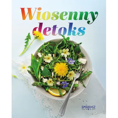 Wiosenny detoks