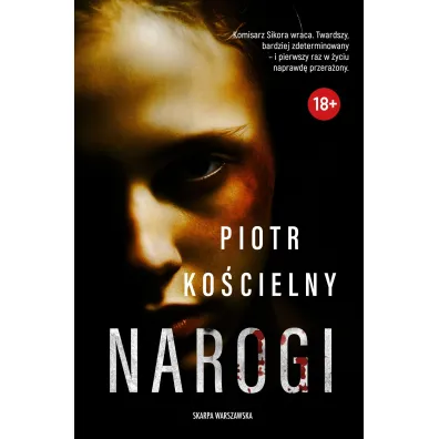 Narogi. Komisarz Sikora. Tom 6 - Piotr Ko�cielny