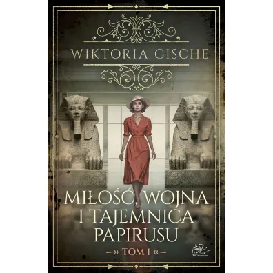 Mio, wojna i tajemnica papirusu. Tom 1 - Wiktoria  Gische