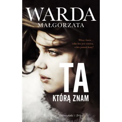 Ta, kt�r� znam - Ma�gorzata Warda