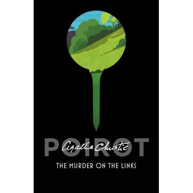 The Murder on the Links - Agatha Christie