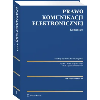 Prawo komunikacji elektronicznej. Komentarz