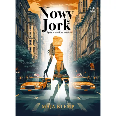 Nowy Jork. �ycie w wielkim mie�cie