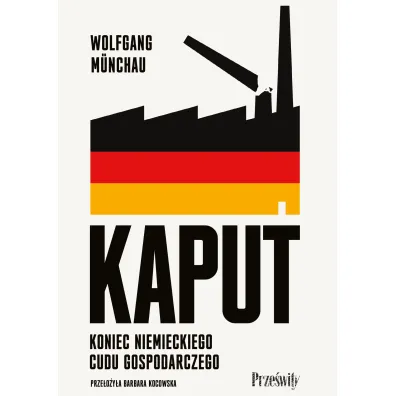Kaput. Koniec niemieckiego cudu gospodarczego