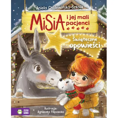 �wi�teczne opowie�ci. Misia i jej mali pacjenci - Aniela Cholewi�ska-Szkolik