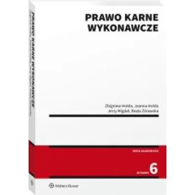 Prawo karne wykonawcze (wyd. 6/2021)