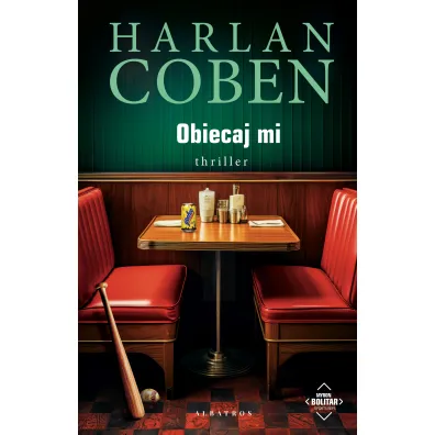 Obiecaj mi. Myron Bolitar. Tom 8 - Harlan Coben
