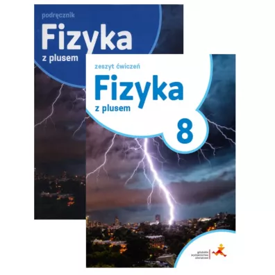 Fizyka z plusem 8. Podr�cznik i zeszyt �wicze� dla szko�y podstawowej - Artur Ludwikowski, Krzysztof Horodecki