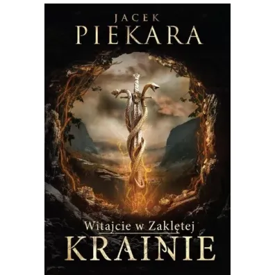 Witajcie W Zakl�tej Krainie /Tw/ - Jacek Piekara