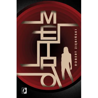 Metro - Robert Zi�bi�ski