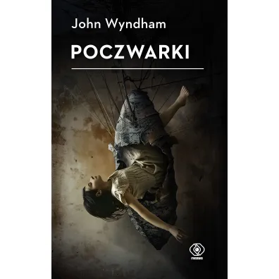 Poczwarki - John Wyndham