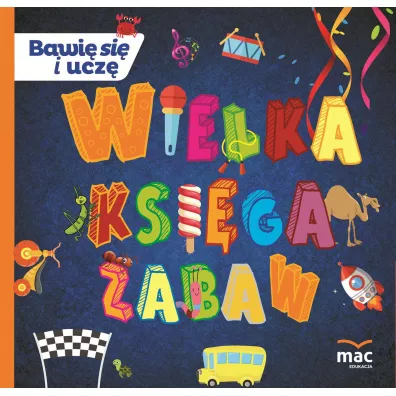 Wielka ksiga zabaw - Magdalena Marczewska