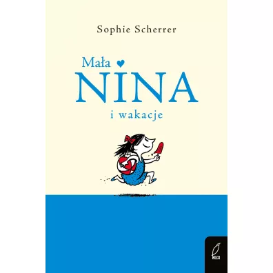 Ma�a Nina i wakacje - Sophie Scherrer