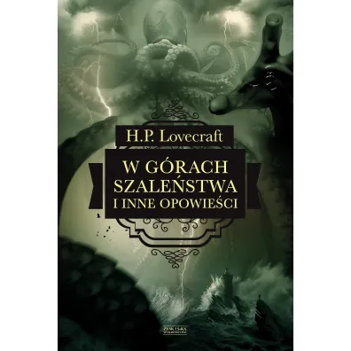 W g�rach szale�stwa i inne opowie�ci - Howard Phillips Lovecraft