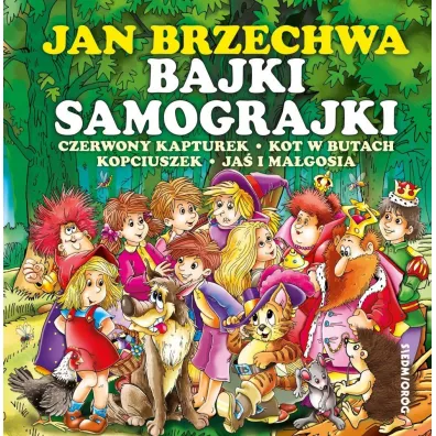 Bajki samograjki - Jan Brzechwa