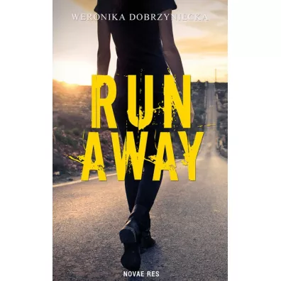 Run Away - Weronika Dobrzyniecka