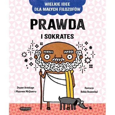 Prawda i Sokrates - Duane  Armitage, Maureen  McQuerry