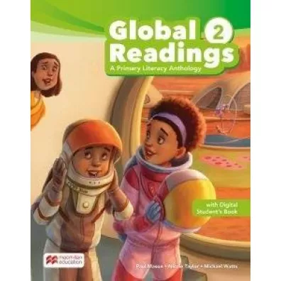 Global Readings 2. A Primary Literacy Anthology. Student's Book