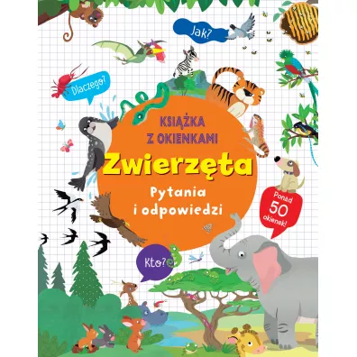Zwierz�ta. Pytania i odpowiedzi
