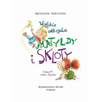 Wielkie odkrycia Matyldy i Skloty