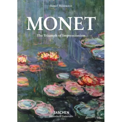 Monet. The Triumph of Impressionism