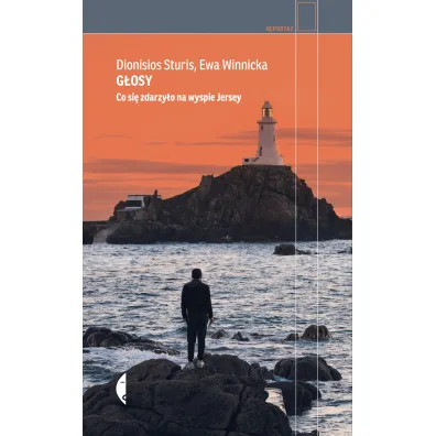 G�osy. Co si� zdarzy�o na wyspie Jersey - Dionisios Sturis, Ewa Winnicka