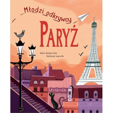 Pary�. M�odzi odkrywcy - Daniela Celli