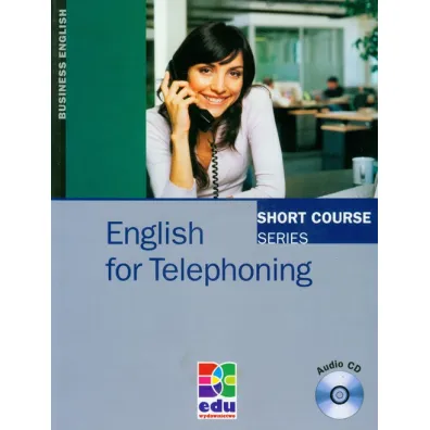 English for Telephoning. Short Course Series. Student's Book+CD - Smith David Gordon