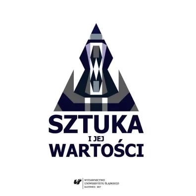 Sztuka i jej warto�ci - Zenon  Moj�ysz, Red Jadwiga  Uchy�a-Zroski