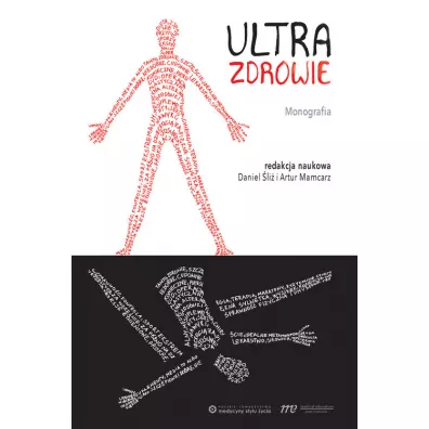 Ultrazdrowie - Artur Mamcarz, Daniel �li�