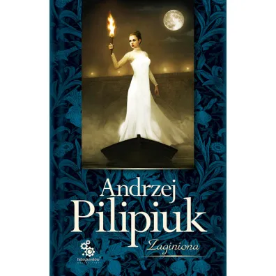 Zaginiona. Kuzynki Kruszewskie. Tom 4 - Andrzej Pilipiuk