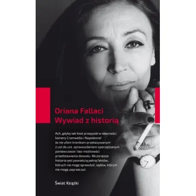 Wywiad z histori� - Oriana Fallaci