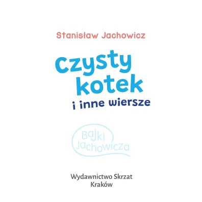 Czysty kotek i inne wiersze