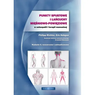 Punkty spustowe i �a�cuchy mi�niowo-powi�ziowe w osteopatii i terapii manualnej - Eric Hebgen, Philip Richter