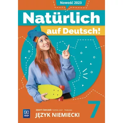 Natrlich auf Deutsch! Jzyk niemiecki. Szkoa podsawowa. Klasa 7. Zeszyt wicze - Anna Potapowicz