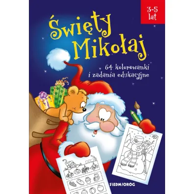 �wi�ty Miko�aj. 64 kolorowanki i zadania edukacyjne - Tamara Micha�owska, Liliane Crismer