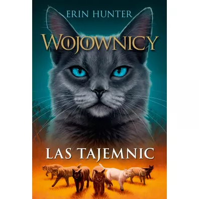 Las tajemnic. Wojownicy. Tom 3 - Erin Hunter