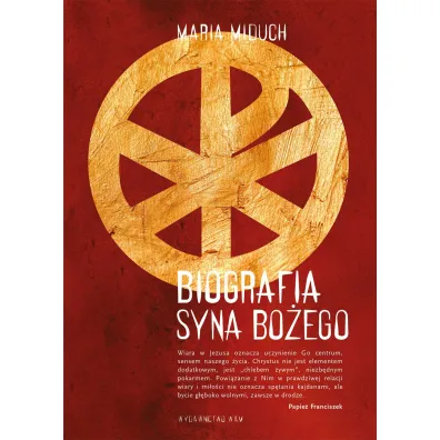 Biografia Syna Bo�ego - Maria Miduch