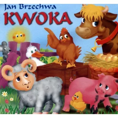 Klasyka wierszyka. Kwoka - Jan Brzechwa