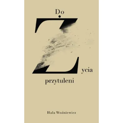 Do �ycia przytuleni - Wo�niewicz Hala