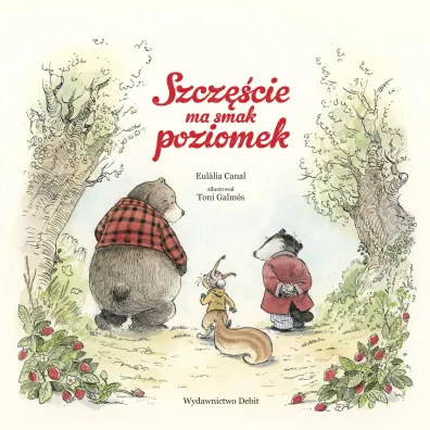 Szcz�cie ma smak poziomek