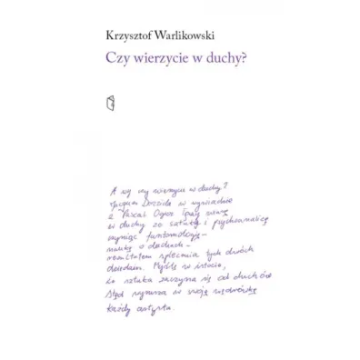 Czy wierzycie w duchy - Krzysztof Warlikowski
